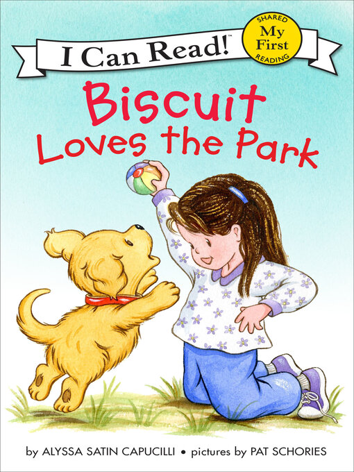 Alyssa Satin Capucilli创作的Biscuit Loves the Park作品的详细信息 - 可供借阅